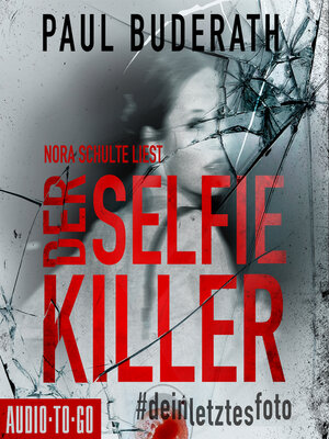 cover image of Der Selfie-Killer--#deinletztesfoto